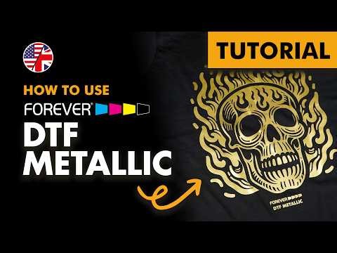 How to use FOREVER DTF Metallic | Tutorial