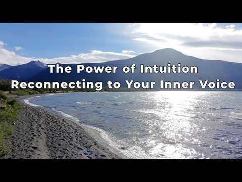 The Power of Intuition | Reconnecting to Your Inner Voice