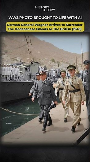 WW2 Photo Brought to Life: German General Otto Wagener Surrenders Dodecanese Islands To British Army