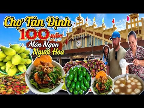 Bất Ngờ Chợ Tân Định Sài Gòn 100 Năm Chè Hột Me ,Hủ Tiếu Người Hoa Siêu Ngon | SaigonMarket