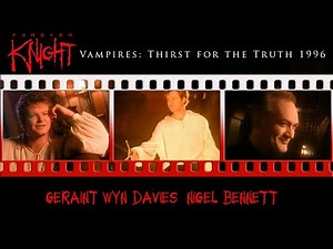 Forever Knight "Vampires: Thirst for the Truth" Feature 1996