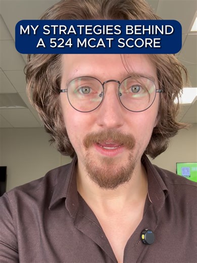MCAT Strategies Behind a 524 Score! #mcat #mcatstrategy #mcatprep #mcatstudy #mcatsimplified