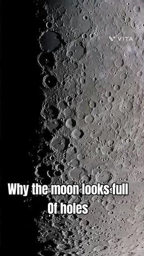 Why the moon looks full of holes