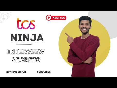 Guide to TCS NINJA Interview | TCS NINJA Interview Map