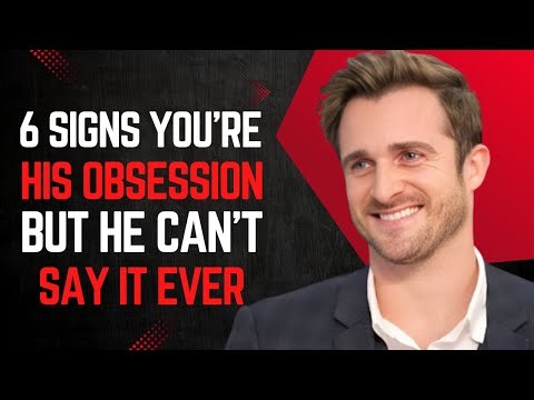 6 Signs Prove You're His Secret Obsession But He Can't Say It | Matthew Hussey