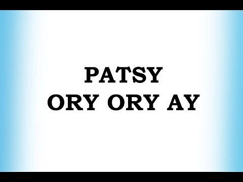 Patsy Ory Ory Ay - Classic Nursery Rhymes