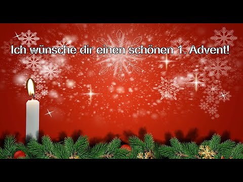 Advent greetings - Greetings for the 1st Advent / Greeting video for the First Advent for Whatsap...