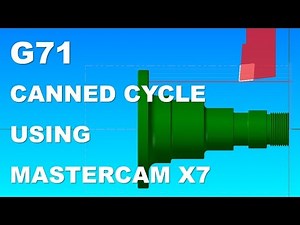 MASTERCAM X7 - CNC LATHE PROGRAMMING PART2 - G71 CANNED CYCLE