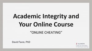 Academic Integrity and Your Online Course