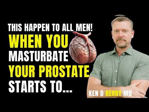 Urologist What Happens to the Prostate of Men Who Masturbate Every Day Discover the Changes! ken D b