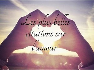 Les plus belles citations d'amour (Partie 1)