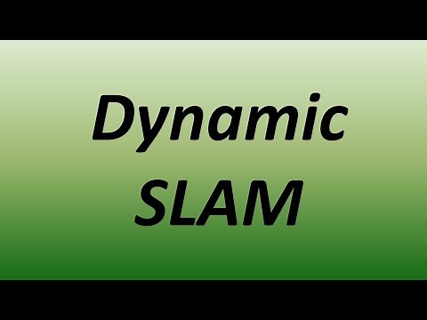 Dynamic SLAM