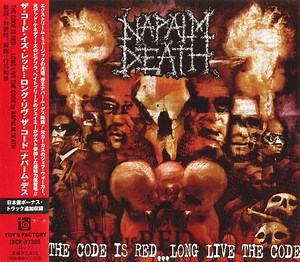 Napalm Death - The Code Is Red... Long Live The Code