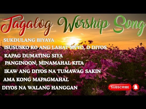 TAGALOG WORSHIP SONG | CHRISTIAN SONG WITH LYRICS | AWITING PAPURI