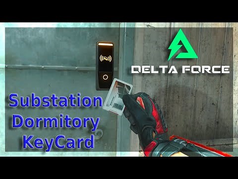 Delta Force Zero Dam Keycards: Substation Dormitory Location and Loot!