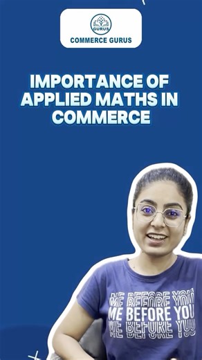 Commerce Gurus on Instagram: "Applied Mathematics isn’t “extra” — it’s the difference between average and outstanding in Commerce. Speed. Accuracy. Results. 📈 The more you practice, the stronger your foundation. #AppliedMathematics #CommerceStudents #CommerceGurus #CommerceLife #MathsForCommerce #CommerceWithMaths #StudySmart #StudentProgress #CommerceTips #MathSkills"