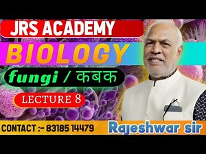 FUNGI LECTURE :- 8