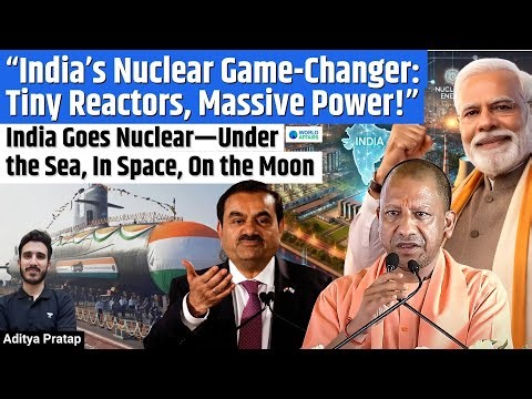 Adani Group Enters Nuclear Power! India’s Nuclear Revolution! $2B SMR Mission Unfolds