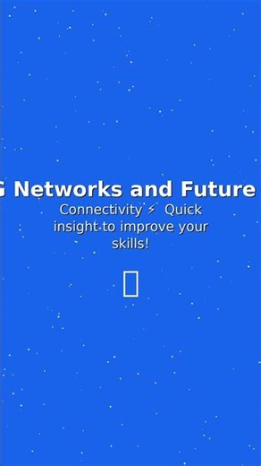 5G Networks and Future of Connectivity - Quick Tip! 🔥 #Shorts