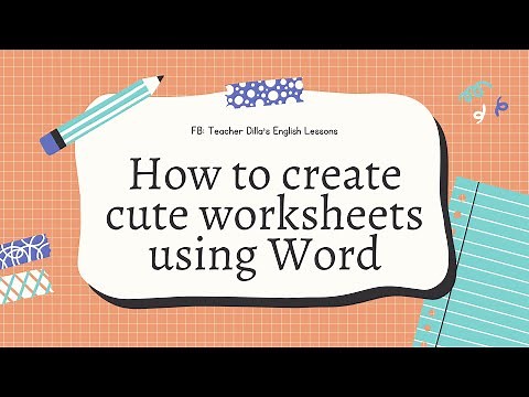 How to create cute worksheets using Word
