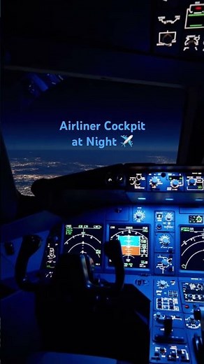 Airliner Cockpit at Night ✈️