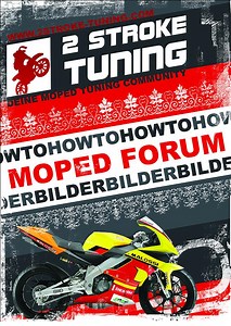 2Stroke-Tuning - Das Moped Tuning Forum für alle Moped Fans
