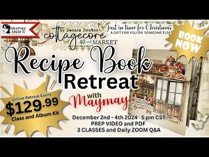 ONLINE RETREAT WITH MAYMAY 49 and Market Cottagecore Recipe Album