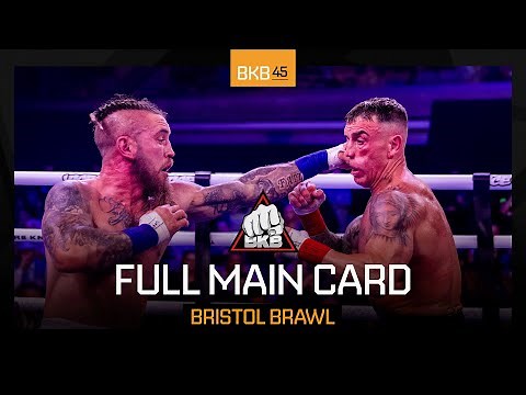 BKB 45 - Bristol - Only Bare Knuckle Boxing Fights - Main Card