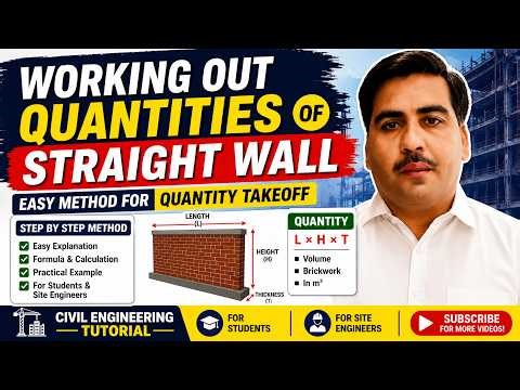 Working Out Quantities of Straight Wall | Easy Method for Quantity Takeoff | Civil Engineering