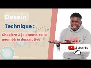 j'apprends et je comprends|dessin technique| chap 2 : les éléments de la géométrie descriptive
