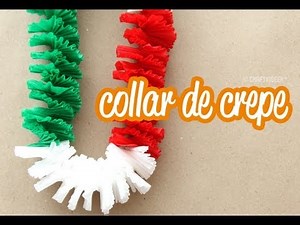 Collar de papel crepé: Fiestas patrias!