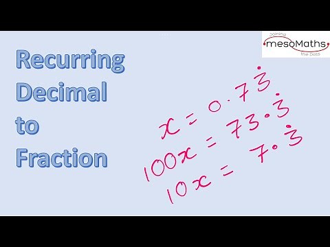 How To Write a Recurring Decimal as a Fraction