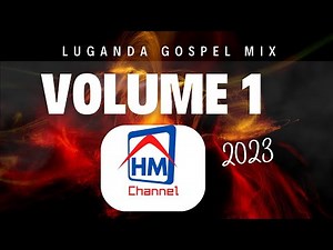 🎶Luganda Gospel Music Mix Vol 1 (2023) | Uplifting Ugandan Gospel Songs | Worship & Praise🙏