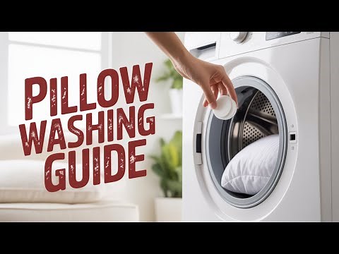 How To Wash and Dry Pillows in Washing Machine and Dryer