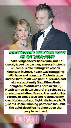 Heath Ledger’s Quiet Love Story No One Talks About