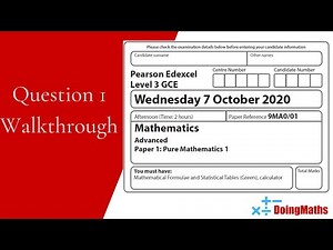 Edexcel A-Level - October 2020 - Advanced Pure Mathematics 1 - Question 1 - Exam Paper Walkthrough