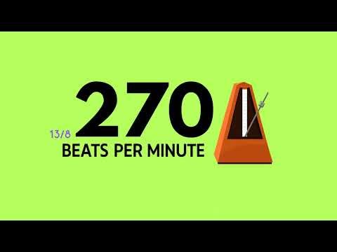 270 BPM 13/8 Metronome