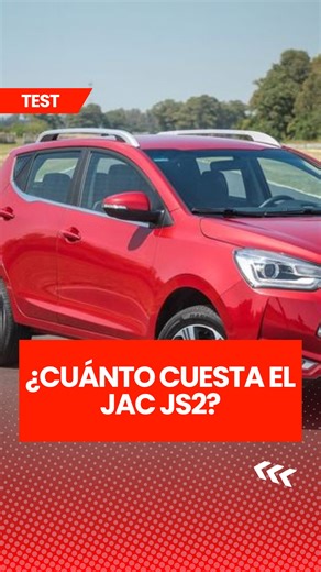 JAC JS2: PRECIO 💲🚘 ¿Cómo lo ven? #JAC #PRECIOS #AUTOS #ARGENTINA | Auto Test