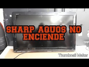 Sharp LCD Does Not Turn On Step-by-Step Diagnosis