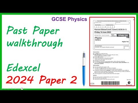 Edexcel GCSE Physics 2024 paper 2 walkthrough