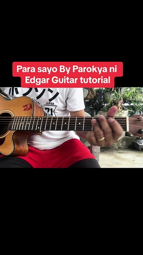 Para Sayo Guitar Tutorial: Learn Parokya Ni Edgar Chords