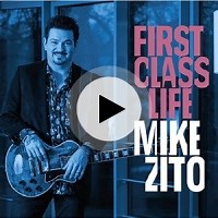First Class Life by Mike Zito