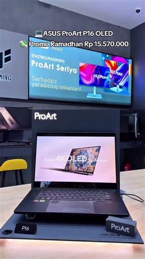 💻ASUS ProArt P16 OLED 💸 Promo Ramadhan Rp 15.570.000 ⚙️ SPESIFIKASI ⚙️ •CPU: AMD Ryzen AI 9 HX 370 (12 core / 24 thread, up to 5.1 GHz) •GPU: NVIDIA RTX 5070 Laptop GPU, 8 GB GDDR7 •iGPU: Radeon 890M •Layar 16″ OLED touchscreen 3K (2880×1800) 120 Hz atau 4K (3840×2400) 100% DCI-P3 color •RAM Hingga 64 GB LPDDR5X •Storage Hingga 2 TB NVMe SSD •Battery 90 Wh •Konektivitas Wi-Fi 7 Bluetooth 5.4 •Port USB-C (USB4) USB-C 3.2 2× USB-A HDMI 2.1 SD Express card reader •Berat ±1.85 kg •Tebal 14.9–17.3 