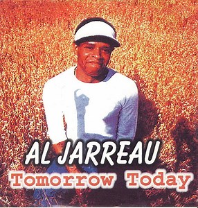 Al Jarreau - Tomorrow Today