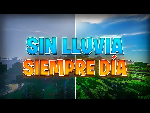 How to make it ALWAYS DAY and NEVER RAIN in Minecraft (all versions) - ChaskiMacu