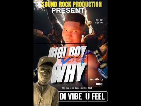 Baby_-_Why__by _Rigi _boy_-_ official--_Audio_-_ mp3