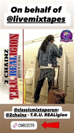 @ClassicMixtapeRun: 2 Chainz - T.R.U. REALigion