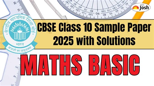 CBSE Class 10 Maths Basic Sample Paper 2025 by Experts: Practice for Last Minute Revision