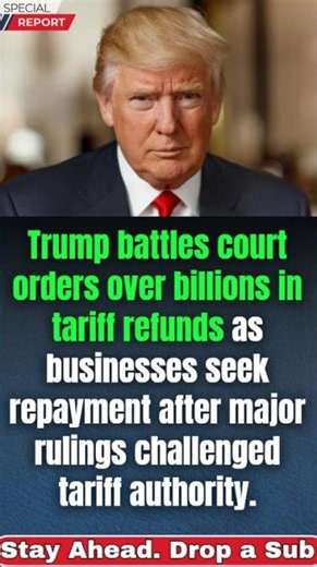 Trump FIGHTS to Keep Billions in Tariff Revenue as Massive Refund Battle Heads to Court