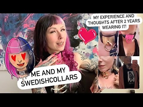 Me and my collars! My experience and thoughts about wearing a Swedishcollar for about 2 years!